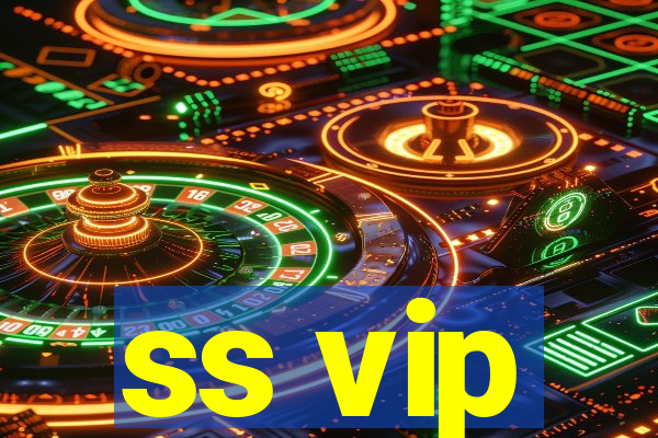 ss vip
